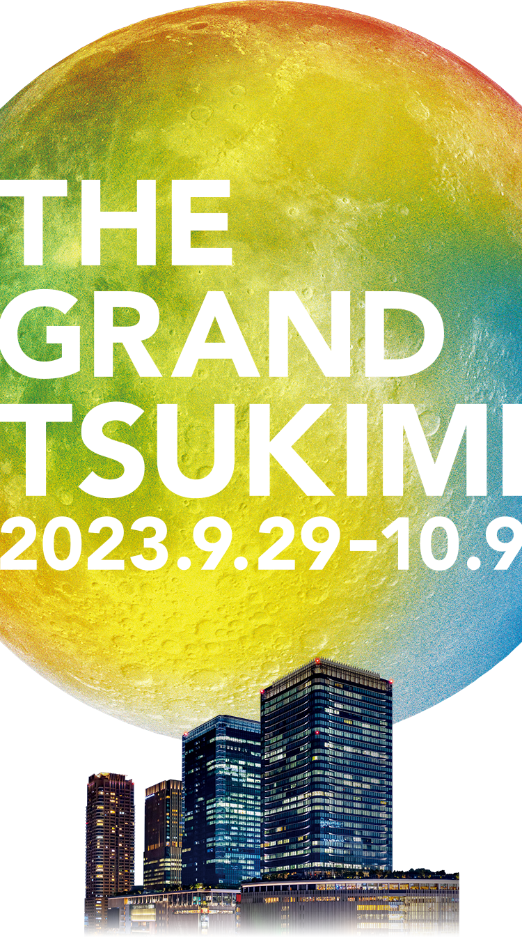 THE GRAND TSUKIMI